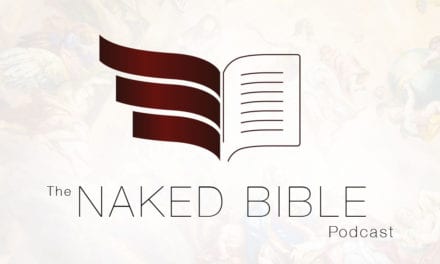 Naked Bible Podcast Episode 184: Hebrews 5:11-6:20