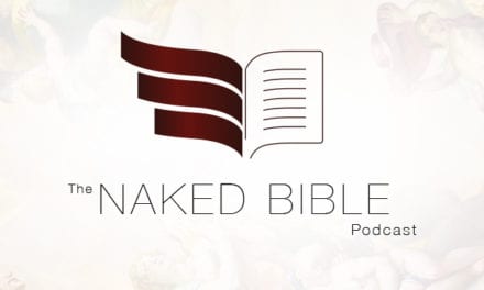 Naked Bible 92: Stones of Fire
