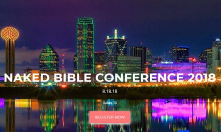 First Annual Naked Bible Conference: Dallas, TX
