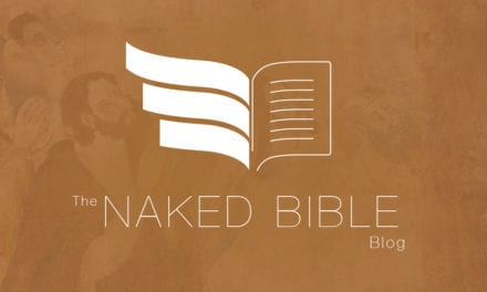 Naked Bible Podcast Episode 96: Q & A # 11
